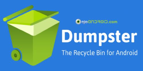 Dumpster permite recuperar cualquier archivo que borres en tu Android