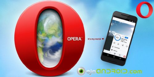 Opera Browser y Opera Mini para Android, cada vez más ligeros y veloces